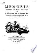 Memorie intorno all'acque correnti di Anton-Mario Lorgna ...