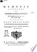 Memorie istoriche de' tesorieri generali pontificj dal pontificato di Giovanni 22. fino a' nostri tempi raccolte dall'abate F.A.V. ...