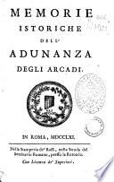 Memorie istoriche dell'Adunanza degli Arcadi
