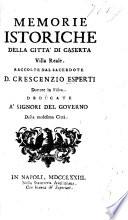 Memorie istoriche della città di Caserta