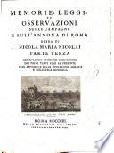 Memorie, leggi, ed osservazioni sulle campagne e sull'annona di Roma. Opera di Nicola Maria Nicolaj. Parte prima [-terza] ..