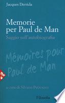 Memorie per Paul De Man. Saggio sull'autobiografia