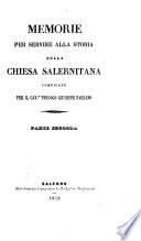 Memorie per servire alla storia della Chiesa Salernitana