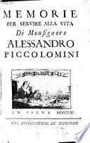 Memorie per servire alla vita di ... Alessandro Piccolomini
