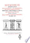 Memorie spettanti alla storia, al governo, ed alla descrizione della città, e della campagna di Milano, ne' secoli bassi. Raccolte, ed esaminate dal conte Giorgio Giulini, ... Parte 1. [-9.]