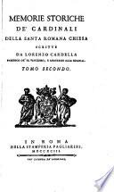 Memorie storiche de' cardinali della santa Romana Chiesa