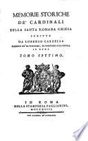 Memorie storiche de'cardinali della santa Romana chiesa
