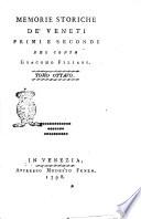 Memorie storiche de' Veneti primi e secondi del conte Giacomo Filiasi. Tomo primo [- ottavo]
