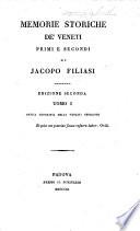 Memorie storiche de'Veneti primi e secondi. Edizione seconda