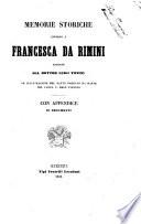 Memorie storiche intorno a Francesca Da Rimini ad illustrazione del fatto narrato da Dante nel canto 5. dell'Inferno raccolte dal dottor Luigi Tonini