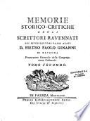 Memorie storico-critiche degli scrittori ravennati, del...padre D. Pietro Paolo Ginnani, ... Tomo primo [ -Tomo secondo]