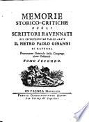 Memorie storico-critiche degli scrittori ravennati: M-Z. Indice degli scrittori. Indice cronologico. Indice alfabetico degli autori citati