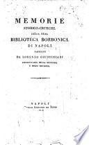 Memorie storico-critiche della real Biblioteca Borbonica di Napoli