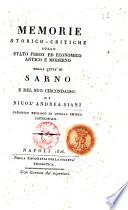Memorie storico-critiche sullo stato fisico ed economico antico e moderno della città di Sarno e del suo circondario di Nicol'Andrea Siani ..