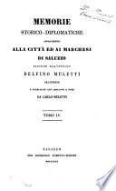 Memorie storico-diplomatiche appartenenti alla cittá ed ai marchesi di Saluzzo raccolte dall'avvocato Delfino Muletti saluzzese e pubblicate con addizioni e note da Carlo Muletti. Tomo 1. [-6.]