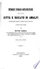Memorie storico-diplomatiche dell'antica città e ducato di Amalfi