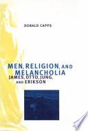 Men, Religion, and Melancholia