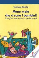 Meno male che ci sono i bambini