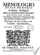 Menologio di pie memorie d'alcuni religiosi della compagnia de Gesu