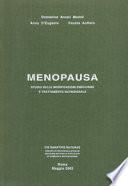 Menopausa. Studio delle modificazioni endocrine e trattamento nutrizionale