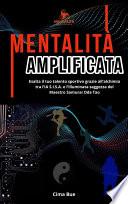 Mentalità Amplificata