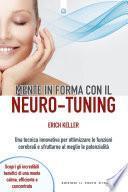 Mente in forma con il neuro-tuning