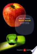 Menti morali. Le origini naturali del bene e del male
