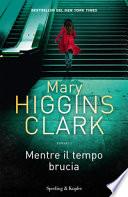 Mentre il tempo brucia