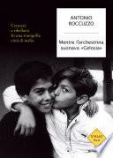 Mentre l'orchestrina suonava Gelosia