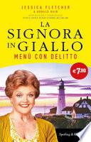 Menù con delitto. La signora in giallo