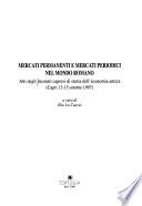Mercati permanenti e mercati periodici nel mondo romano