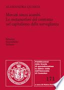 Mercati senza scambi. Le metamorfosi del contratto nel capitalismo della sorveglianza