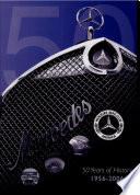 Mercedes-Benz Club of America Fifty Years of History