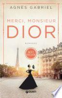 Merci, Monsieur Dior