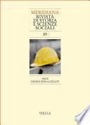 Meridiana. 85, 2016. Aree deindustrializzate
