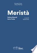 Meristà. Ediz. italiana e inglese