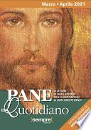 Messalino Pane Quotidiano - Marzo e Aprile 2021