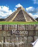 Messico. Ediz. illustrata