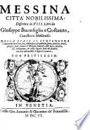 Messina, città nobilissima, descritta in VIII libri ... [Trattato delle Case entranti nel Parlamento di Sicilia].