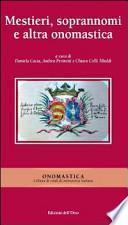 Mestieri, soprannomi e altra onomastica