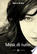 Metà di tutto