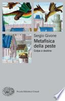 Metafisica della peste. Colpa e destino
