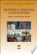 Metafisica, persona, cristianesimo