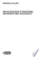 Metalinguaggi e paradigmi espressivi nel novecento
