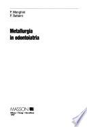 Metallurgia in odontoiatria