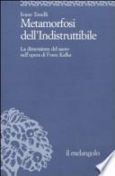 Metamorfosi dell'indistruttibile