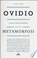 Metamorfosi. Testo latino a fronte