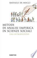 Metodi di analisi empirica in scienze sociali. Una introduzione
