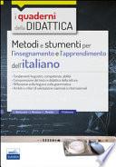 Metodi e strumenti per l'insegnamento e l'apprendimento dell'italiano