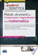 Metodi e strumenti per l'insegnamento e l'apprendimento della matematica